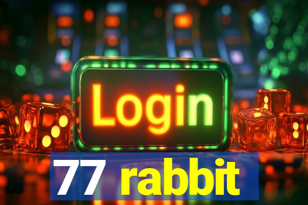 77 rabbit